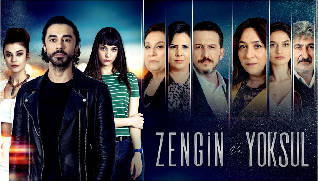 Турецкий сериал БОГАТЫЕ И БЕДНЫЕ (Zengin ve Yoksul).jpg