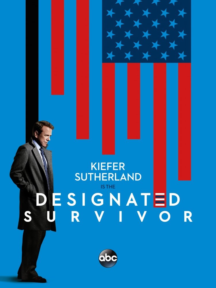 Сериал Преемник (Последний кандидат) ~ Designated Survivor (ABC)